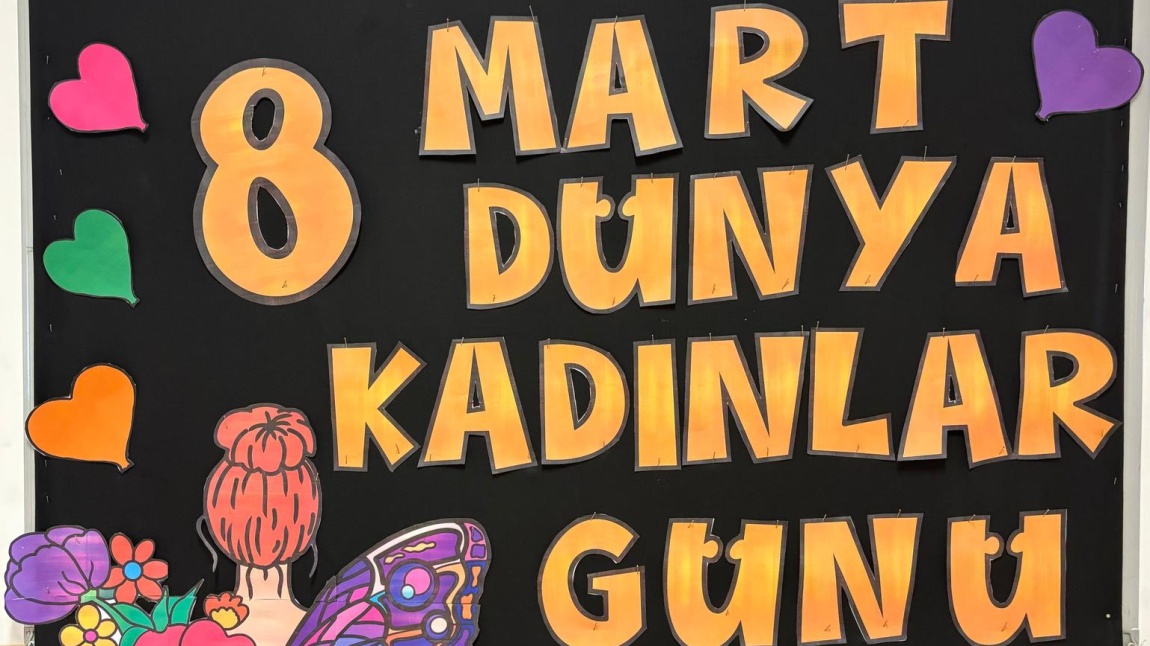 8 Mart Dünya Kadınlar Günü